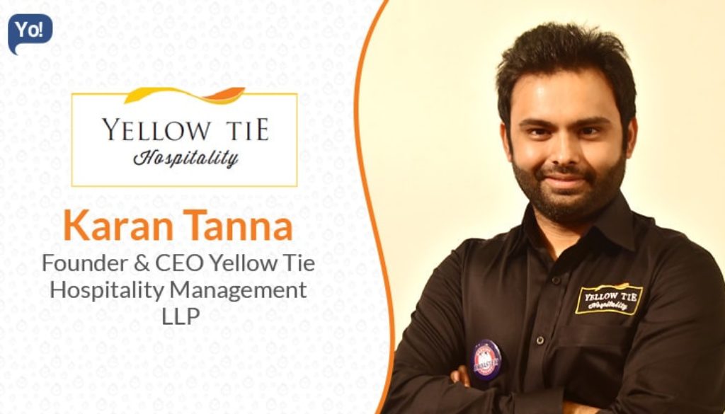 Karan Tanna of Yellow Tie Hospitality-