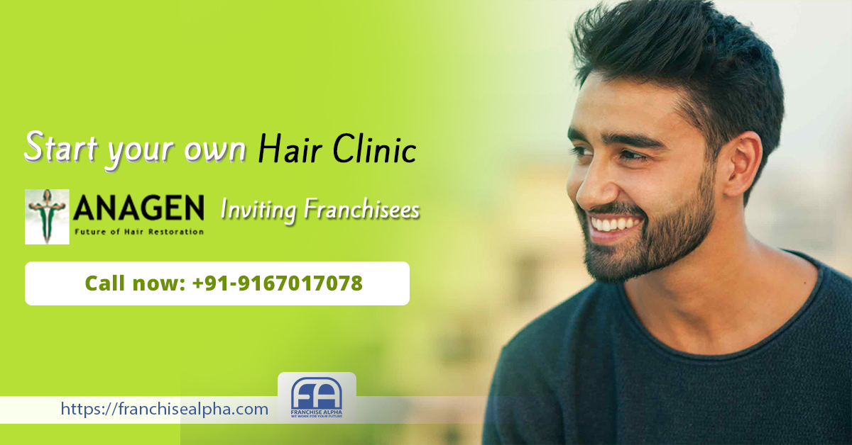 Anagen Hair Clinic Franchise In India - Call 9167017078