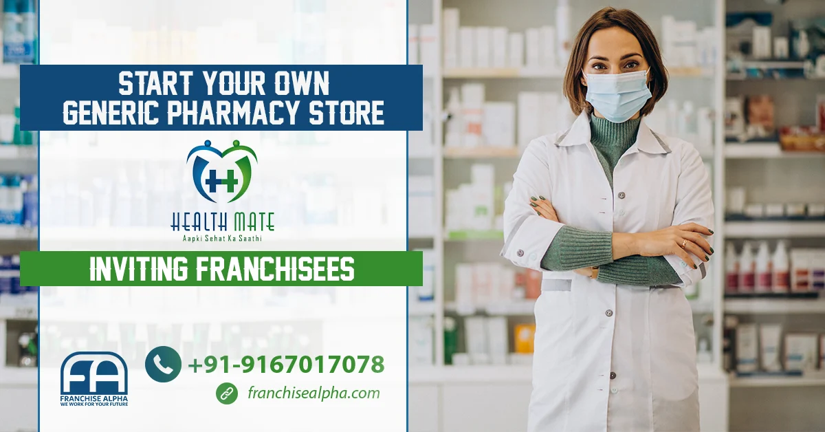 HealthMate Pharmacy Generics Pharmacy Franchise