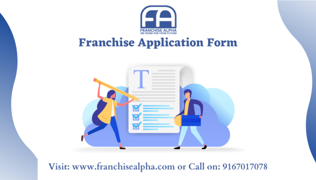 Franchise Application Form
