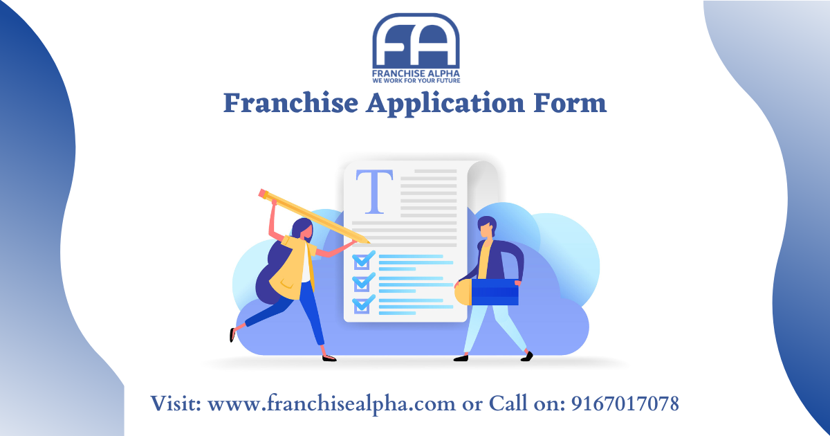 Franchise Application Form