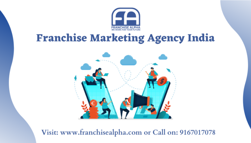 Franchise Marketing Agency India