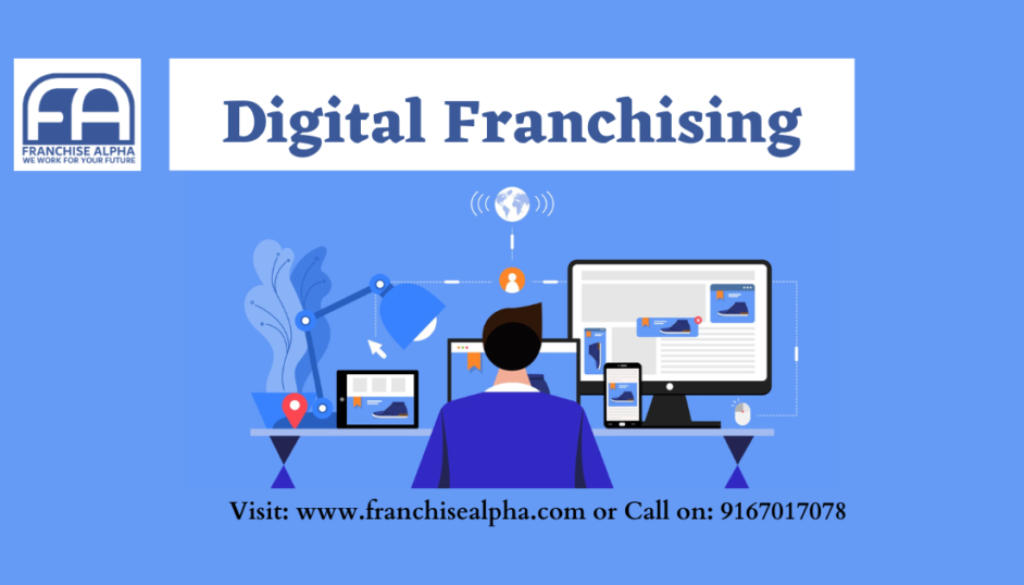 Digital Franchising