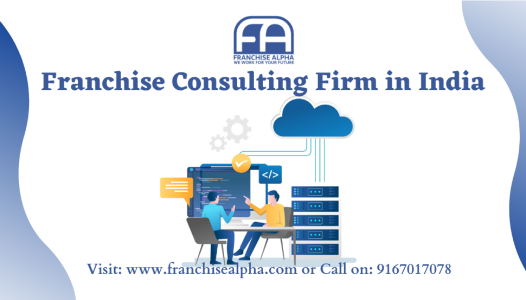 Franchise Consulting Firm in India