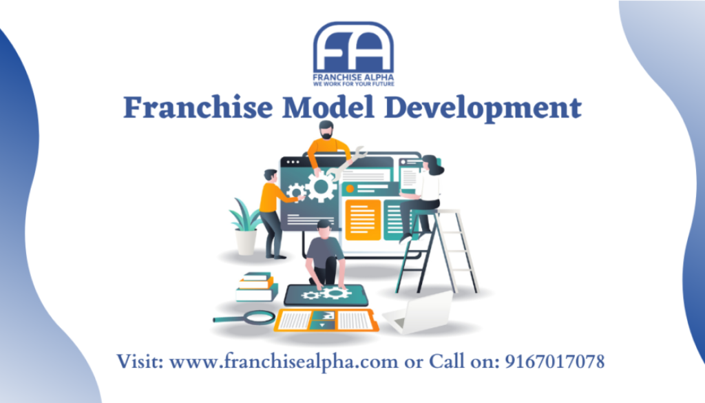 Franchise Model Development