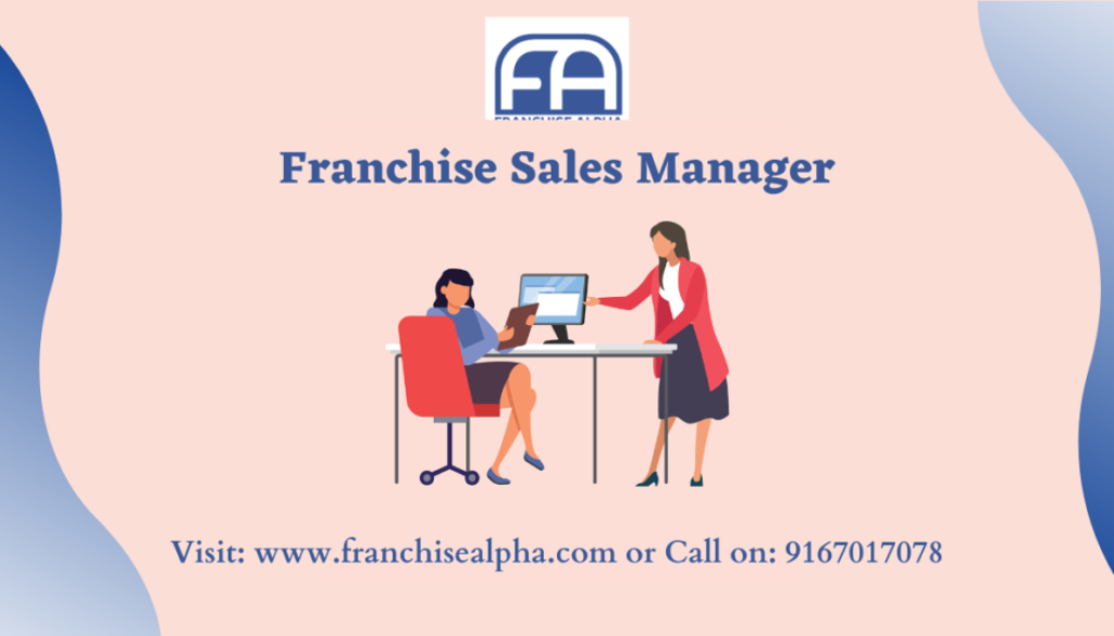 Franchise Sales Manager