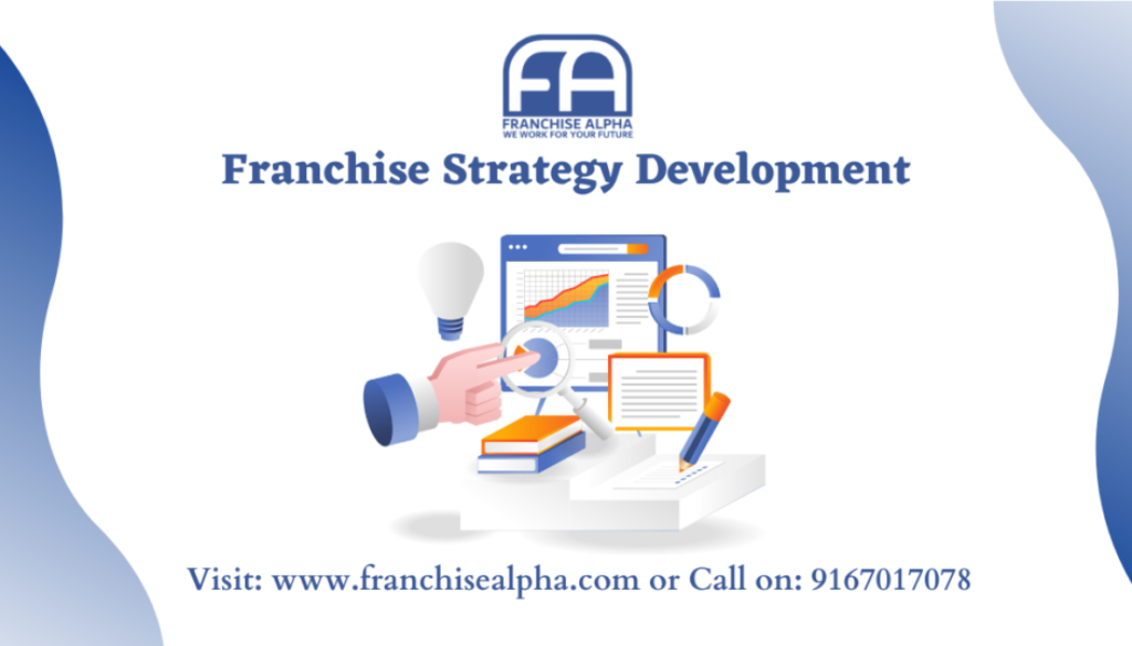 Franchise Strategy Development
