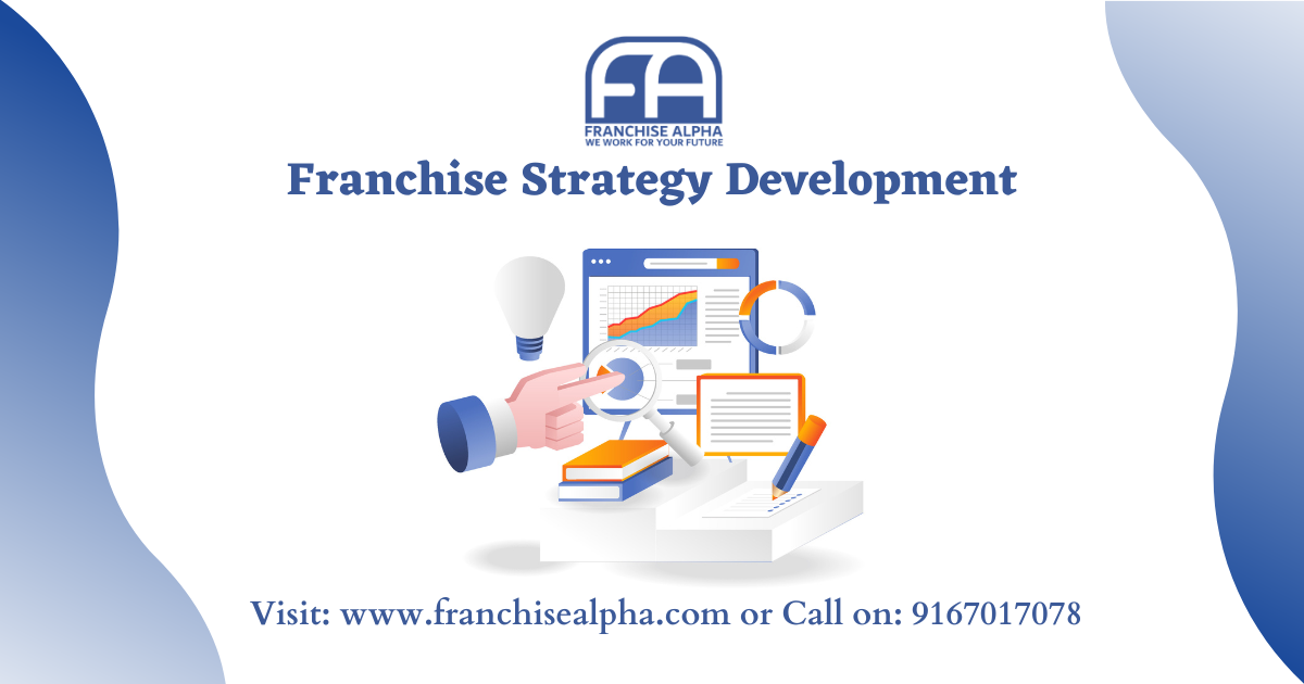 Franchise Strategy Development