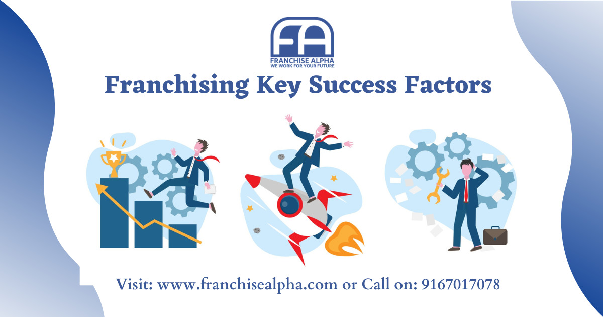 Franchising Key Success Factors