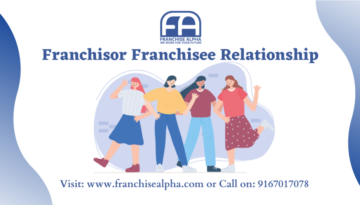 Franchisor Franchisee Relationship