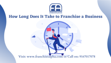 How Long Does It Take to Franchise a Business