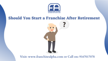 Start a Franchise After Retirement