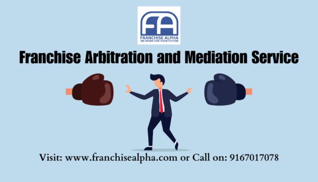 Franchise Arbitration and Mediation Service