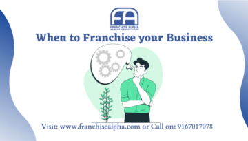 When to Franchise your Business