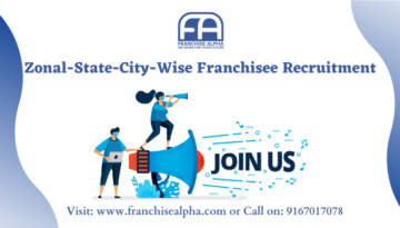 Zonal-State-City-Wise Franchisee Recruitment