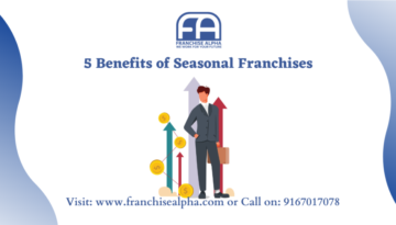 5 Benefits of Seasonal Franchises