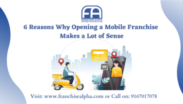 6 Reasons Why Opening a Mobile Franchise Makes a Lot of Sense