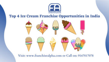 Top 4 Ice Cream Franchise Opportunities in India