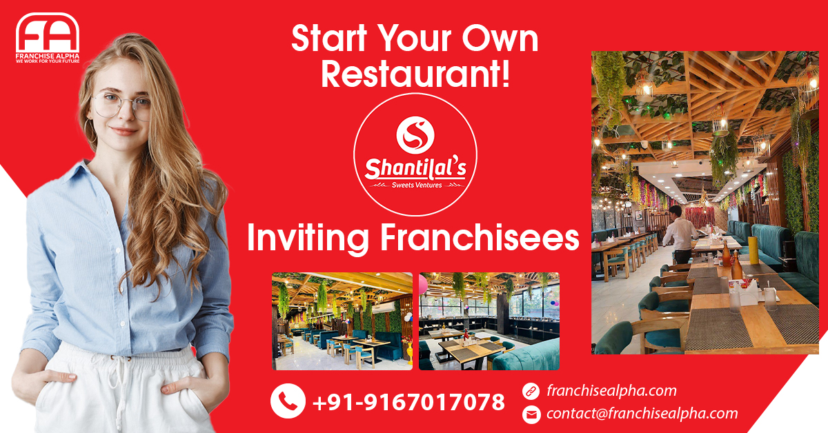 Shantilals indian restaurant franchise in india