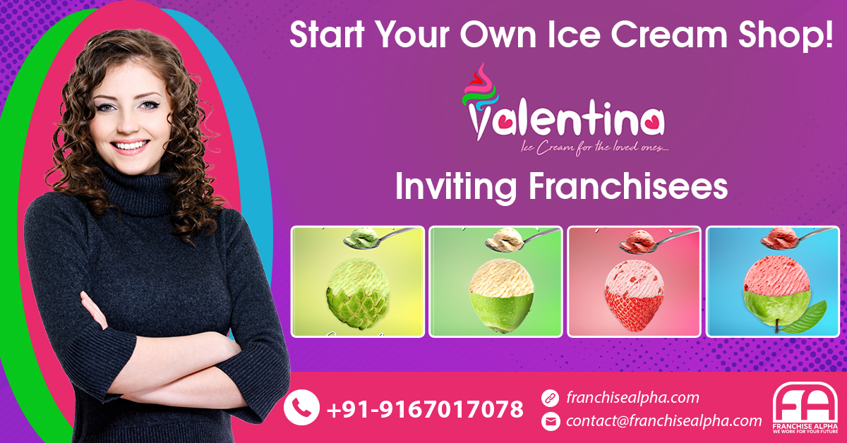 Valentina ice cream parlour franchise