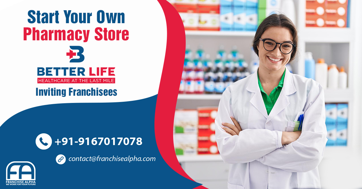 Better Life Pharmacy Franchise