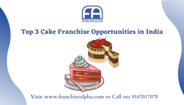 Top 3 Cake Franchise Opportunities in India